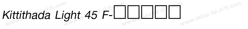 Kittithada Light 45 F字体转换